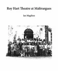 Book Ian Magilton: "Roy Hart Theatre at Malerargues"