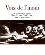 Voix de l'inouï, Roy Hart Theatre