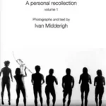 "Roy Hart Theatre Photographic collection", by Ivan Midderigh